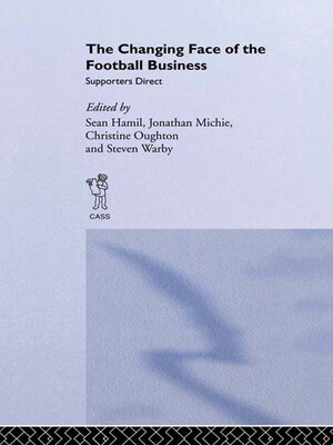 cover image of The Changing Face of the Football Business